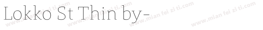Lokko St Thin by字体转换